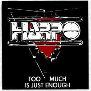 Harpo - Too Much Is Just Enough FLAC