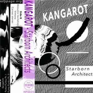 Kangarot - Startborn Architects FLAC