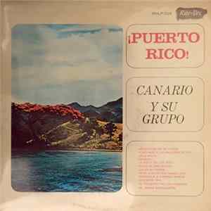Canario Y Su Grupo - ¡Puerto Rico! FLAC
