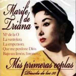Marifé De Triana - Mis Primeras Coplas (Década De Los 50) FLAC