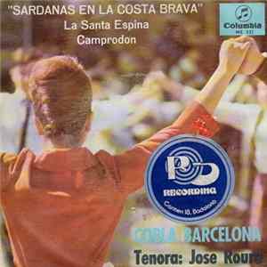 Cobla Barcelona · Tenora: Jose Roura - Sardanas En La Costa Brava FLAC