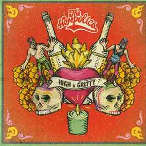 The Hempolics - High & Gritty FLAC