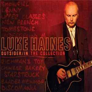Luke Haines - Outsider / In The Collection FLAC