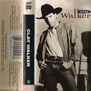 Clay Walker - Clay Walker FLAC