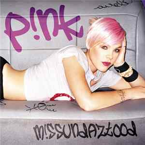 P!NK - M!ssundaztood FLAC