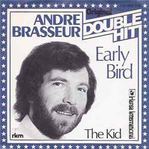 André Brasseur - Early Bird / The Kid FLAC