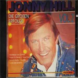 Jonny Hill - Die Großen Erfolge - Vol. 2 FLAC