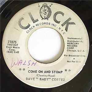 Dave "Baby" Cortez - Come On And Stomp FLAC