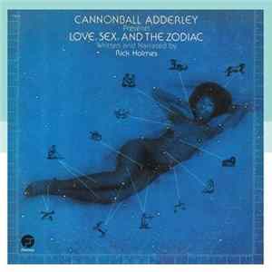 Cannonball Adderley Presents Rick Holmes - Love, Sex, And The Zodiac FLAC