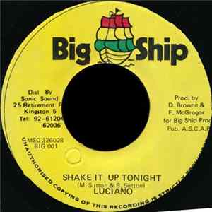 Luciano - Shake It Up Tonight FLAC