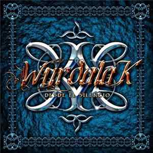 Wurdalak - Desde El Silencio FLAC