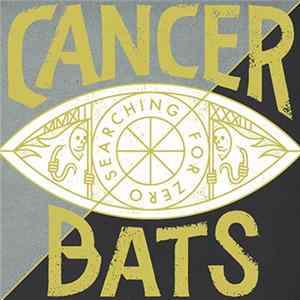 Cancer Bats - Searching For Zero FLAC