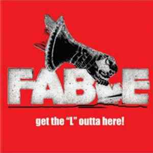 Fable - Get The "L" Outta Here FLAC