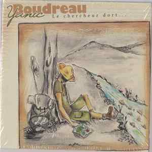 Yanic Boudreau - Le Chercheur Dort ..... FLAC