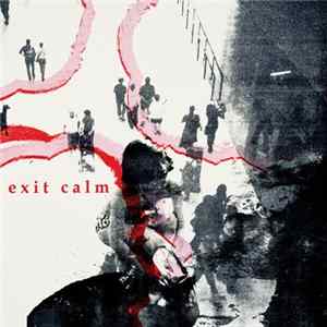 Exit Calm - Exit Calm FLAC