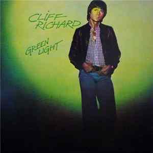 Cliff Richard - Green Light FLAC