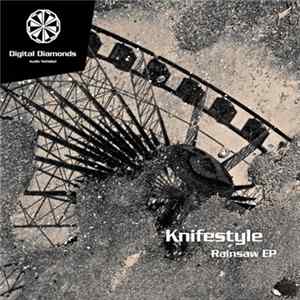 Knifestyle - Rainsaw EP FLAC