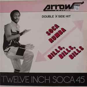 Arrow - Soca Rumba / Bills, Bills, Bills FLAC