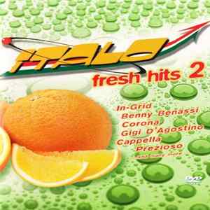 Various - Italo Fresh Hits 2 FLAC