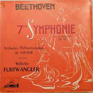 Beethoven, Orchestre Philharmonique de Vienne , Wilhelm Furtwangler - 7eme Symphonie En La Majeur Op. 92 FLAC