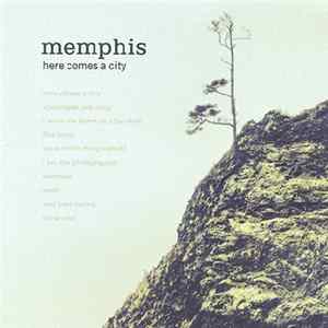 Memphis - Here Comes A City FLAC