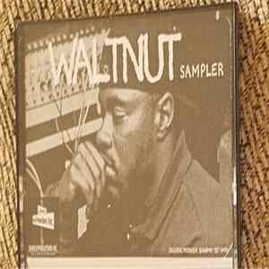 Walnut - Walnut Sampler FLAC
