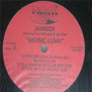 Jambox Featuring Lori Michaels & Lori Wall - Got To Keep On Dancin' / Music Luva FLAC
