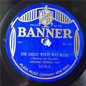 The Original Memphis Five - The Great White Way Blues / Papa Blues FLAC