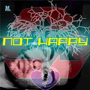 M. - Not Happy FLAC