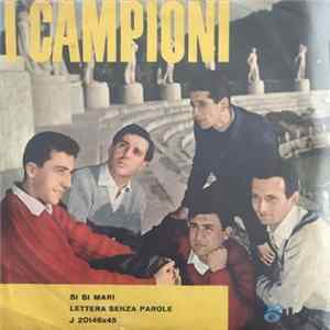 I Campanino - Si Si Si Mari / Lettera Senza Parole FLAC