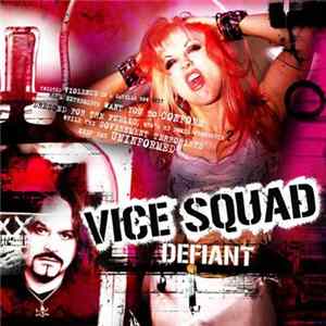 Vice Squad - Defiant FLAC