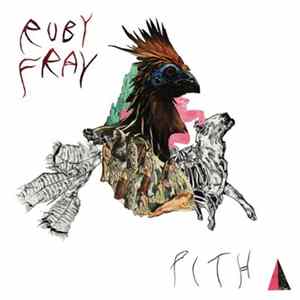 Ruby Fray - Pith FLAC