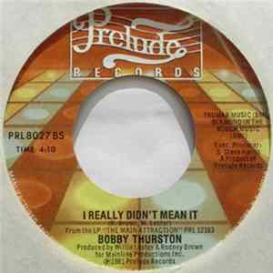 Bobby Thurston - Is Something Wrong With You / I Really Didn't Mean It FLAC