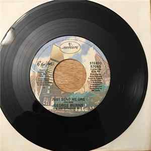 George Burns - Just Send Me One FLAC