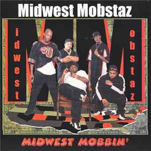 Midwest Mobstaz - Midwest Mobbin FLAC