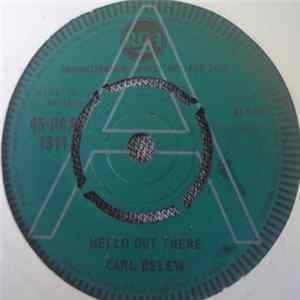 Carl Belew - Hello Out There / Together We Stand FLAC