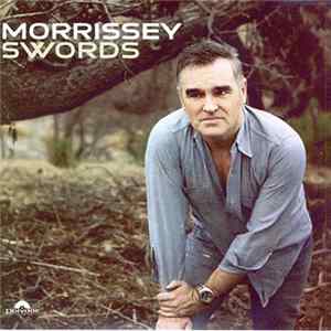 Morrissey - Swords FLAC
