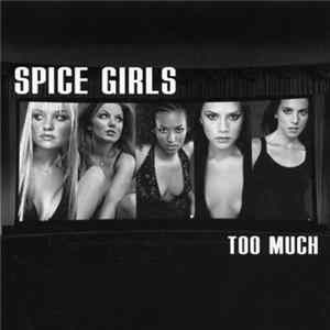 Spice Girls - Too Much FLAC