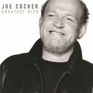 Joe Cocker - Greatest Hits FLAC