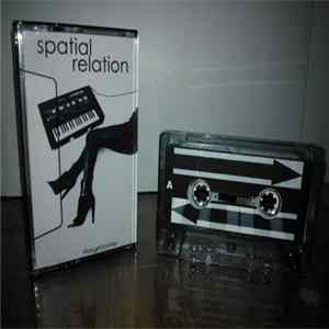 Spatial Relation - Thoughtcrime FLAC