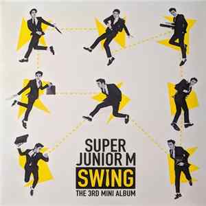 Super Junior M - Swing FLAC
