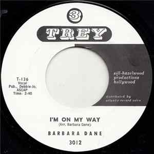 Barbara Dane - I'm On My Way / Go 'Way From My Window FLAC