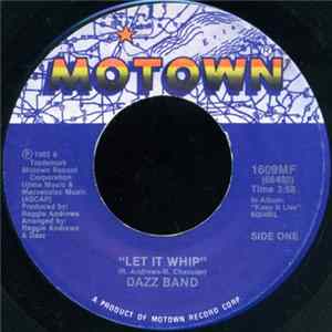 Dazz Band - Let It Whip / Everyday Love FLAC