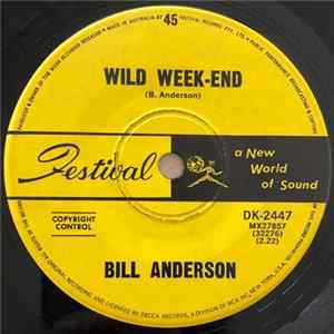 Bill Anderson - Wild Weekend FLAC