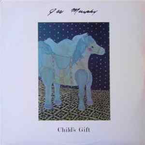 Jac Murphy - Child's Gift FLAC