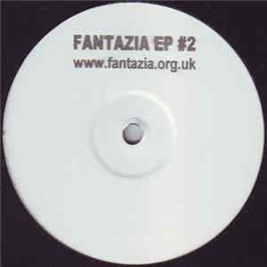 Various - Fantazia EP #2 FLAC