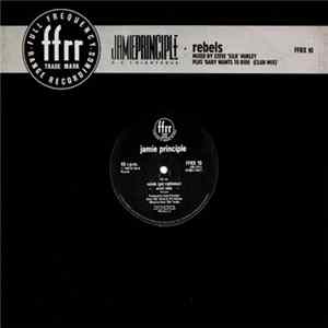 Jamie Principle - Rebels FLAC