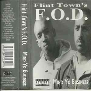 F.O.D. - Mind Yo Business FLAC