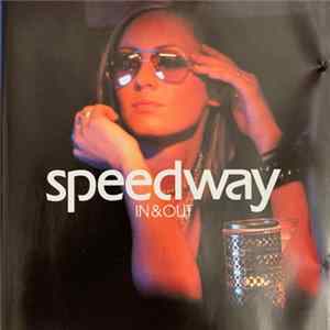Speedway - In & Out FLAC