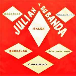 Julian Y Su Banda - Descarga Salsa Y Boogaloo FLAC